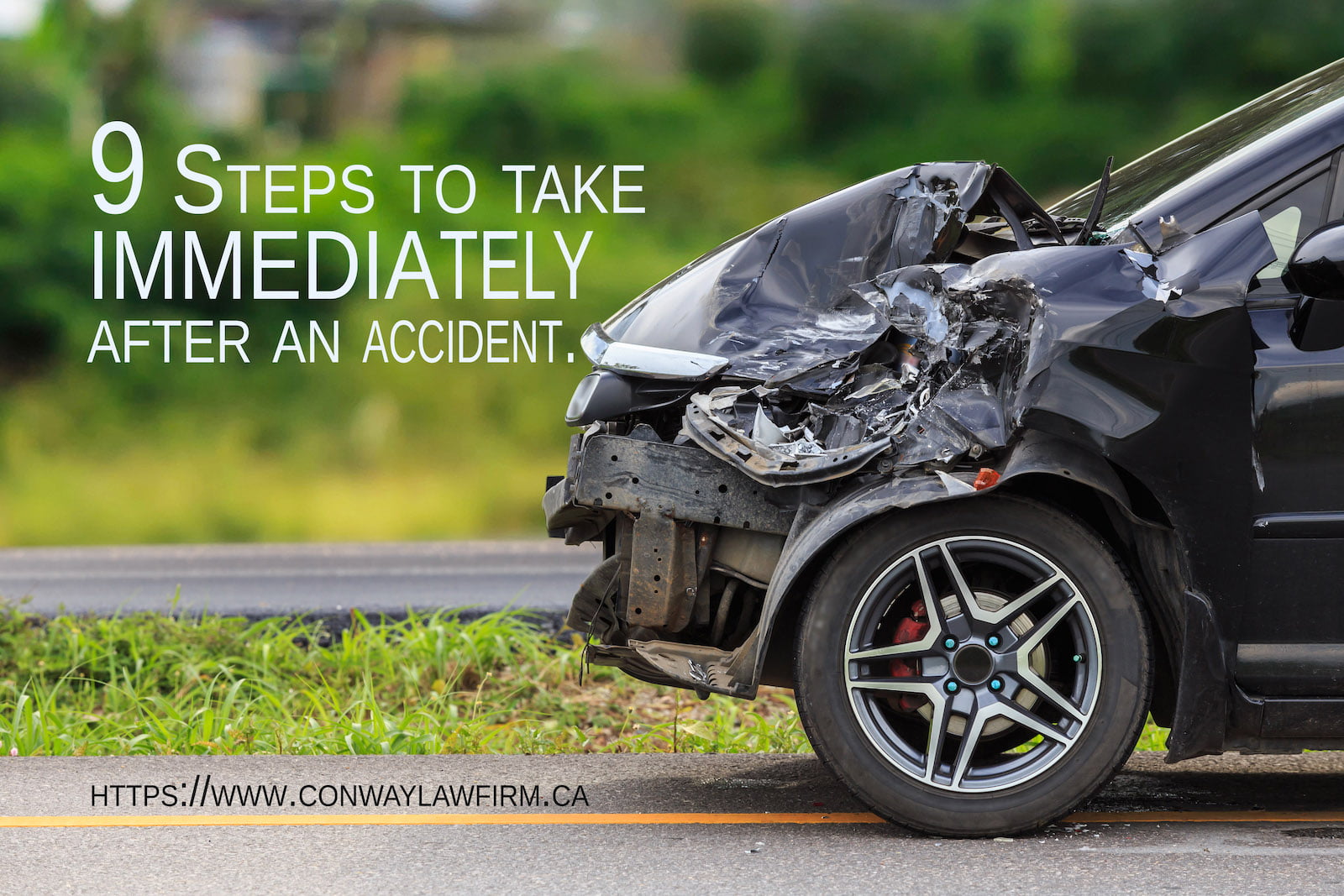 Important steps to take immediately after a car accident (MVA) Conway