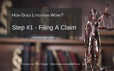 Litigation Step #1 – Filing a Statement of Claim